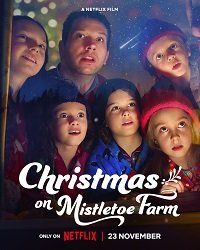 Смотреть «Рождество на ферме Омела» онлайн фильм в хорошем качестве