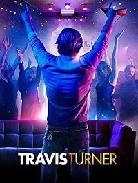 Трэвис Тёрнер (2021) трейлер фильма в хорошем качестве 1080p