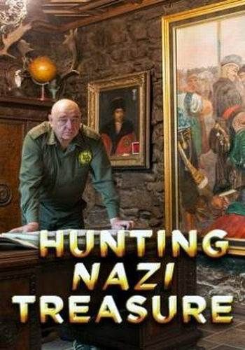 Смотреть «Охота за сокровищами нацистов» онлайн сериал в хорошем качестве