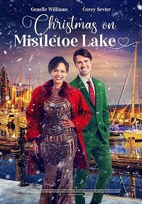 Смотреть «Рождество на Озере Омелы» онлайн фильм в хорошем качестве