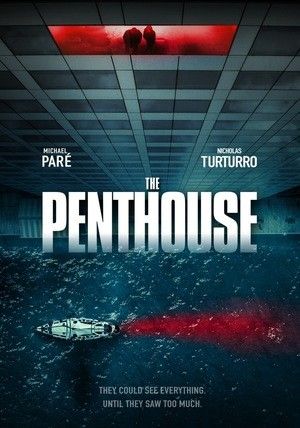 Смотреть «Пентхаус» онлайн фильм в хорошем качестве