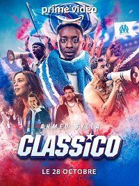 Классико (2022) трейлер фильма в хорошем качестве 1080p