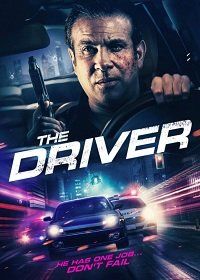 Водитель (2021) трейлер фильма в хорошем качестве 1080p