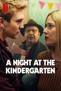 Смотреть «Ночь в детском саду» онлайн фильм в хорошем качестве