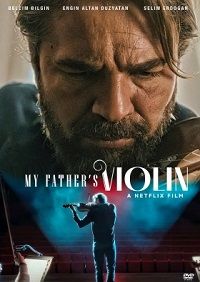 Смотреть «Скрипка моего отца» онлайн фильм в хорошем качестве